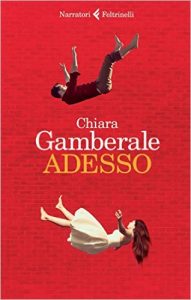 NoteVerticali.it_Chiara_Gamberale_Adesso